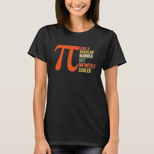 円周率は規則的な数に似ているが、無限のクールPi Tシャツ (正面)