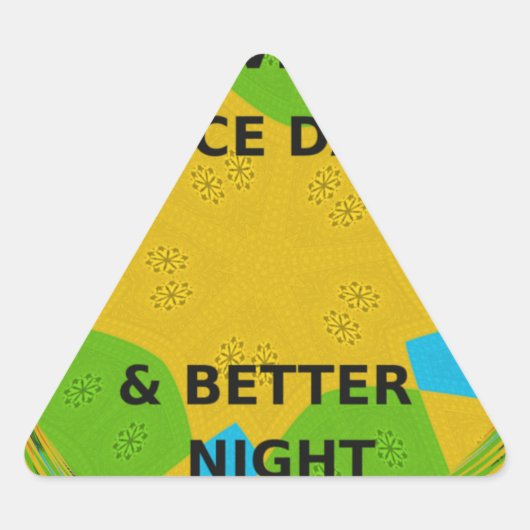 円形デザイン「良い日と良い夜を過ごす」 三角形シール (正面)