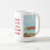 再すごい救日を怠る！ コーヒーマグカップ (正面右)