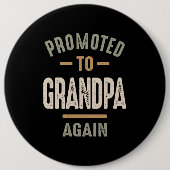再びおじいちゃんに昇進 – 父とおじいちゃん 缶バッジ (正面)