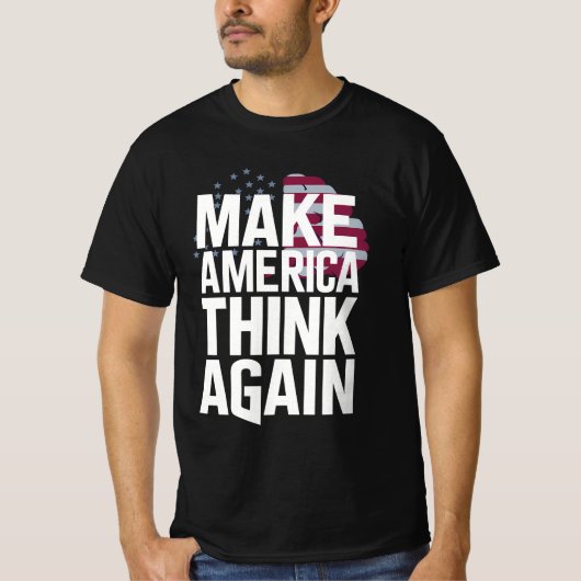 再びアメリカを考え作る Tシャツ (正面)