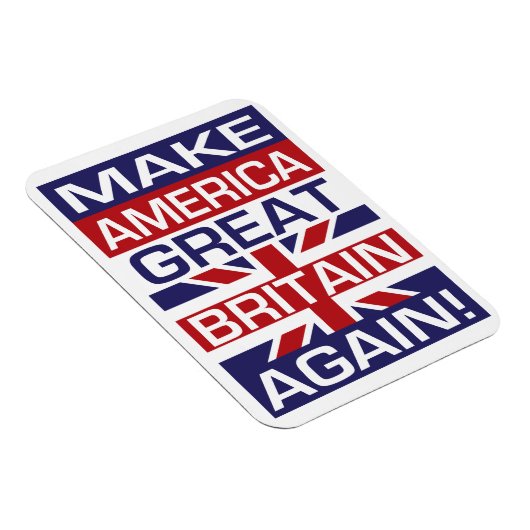 再びアメリカ素晴らしイギリスを作る!それはで見えるだろう マグネット (右側)