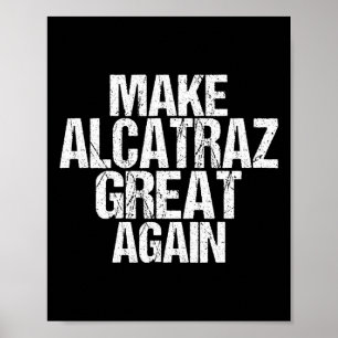 再びアルカトラ素晴らしズをおもしろいトランプAlcatraz Ret ポスター