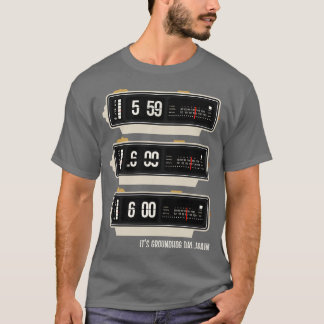 再びグランドホッグの日 Tシャツ