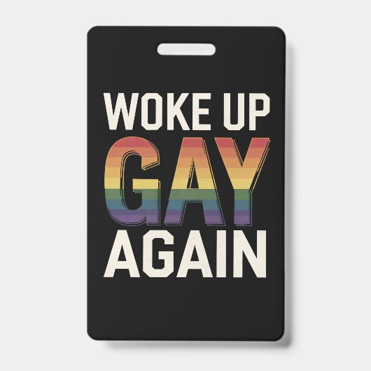 再びゲイに目覚めた面白いLGBTQプライドアライ虹 バッジ (正面)