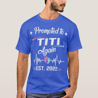 再びティティに昇進2022妊娠発表 Tシャツ