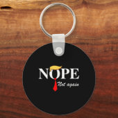 再びトランプおもしろいアパレルNope再びトランプ キーホルダー (正面)