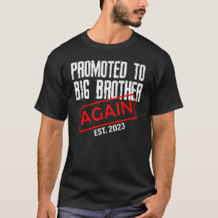 再びビッグブラザーに昇格Est 2023 Big Bro 202 Tシャツ