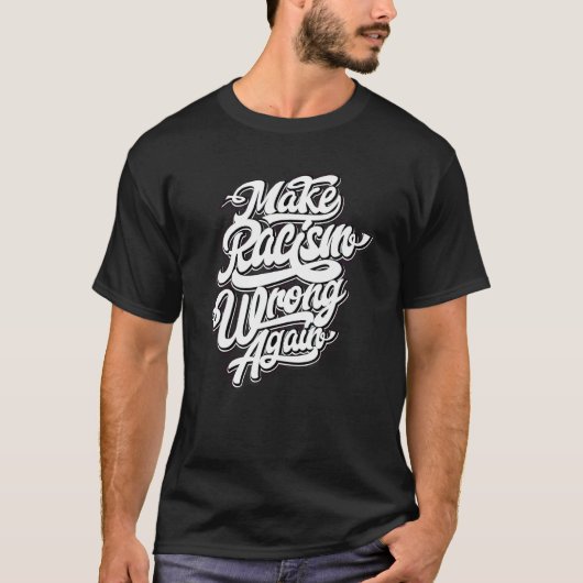 再び人種差別を間違えに Anti Hate グラフィックデザイン Tシャツ (正面)
