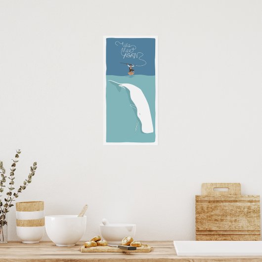再び会う – Whale Edition ポスター (キッチン)