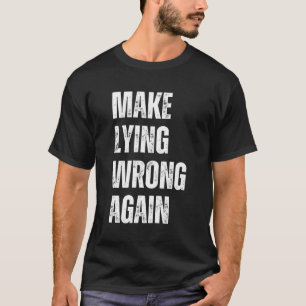 再び嘘をつく Tシャツ