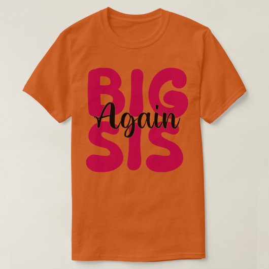 再び大きな妹 Tシャツ (デザイン正面)