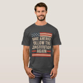 再び憲法に従うアメリカへ Tシャツ (正面フル)