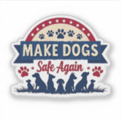 再び犬を安全にするトランプ選挙 シール (正面)
