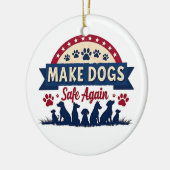 再び犬を安全にするトランプ選挙 セラミックオーナメント (左)