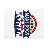 再び犬を安全にするトランプ選挙 マグネット (横)