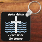 再び生まれ水の中でクリスチャン/信仰 キーホルダー (裏面)
