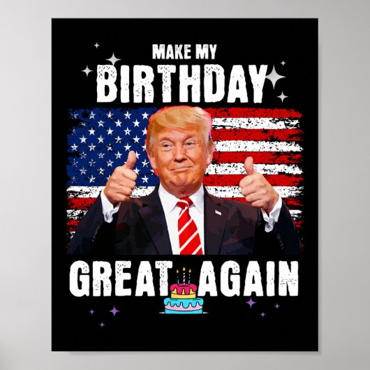 再び私の誕生日を素晴らしトランプおもしろいファンにする ポスター (正面)