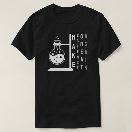 再び科学を作る Tシャツ (デザイン正面)