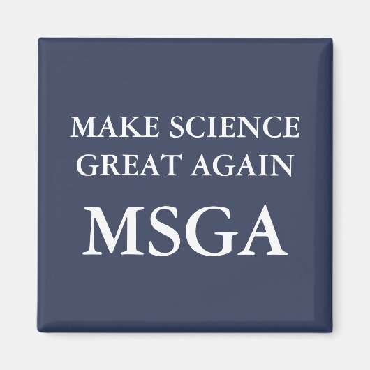 再び科学素晴らしを作るMSGAタイポグラフィ マグネット (正面)