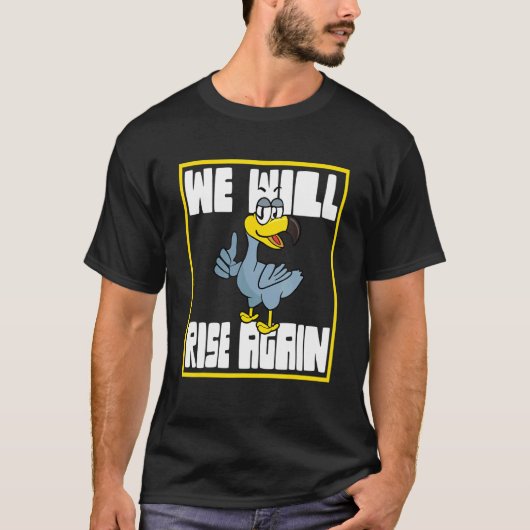 再び立ち上がるドードバード Tシャツ (正面)