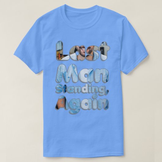 再び立ち尽くす最後の男 Tシャツ (デザイン正面)