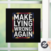 再び間違ったギフトを作るアンチトランプ ウィンドウサイン (ホーム)