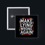 再び間違ったギフトを作るアンチトランプ 缶バッジ<br><div class="desc">間違ったギフトを再び人種差別に抵抗するアンチトランプ</div>