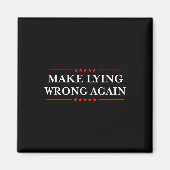 再び間違って嘘をつく_ギフトは人種差別に抵抗アンチ-t マグネット (正面)