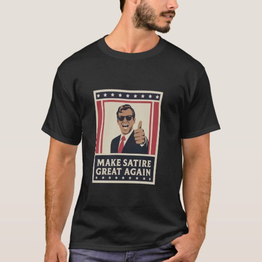 再び風刺を偉大に おかしい政治パロディ Tシャツ (正面)