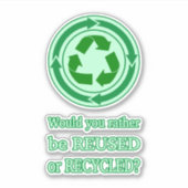 再利用とリサイクル シール (正面)