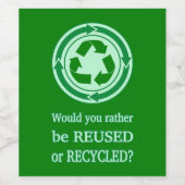 再利用とリサイクル ワインラベル (シングルラベル)