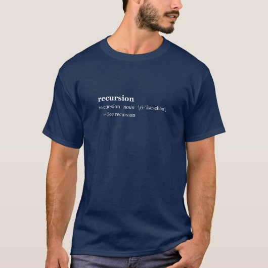 再帰の定義 Tシャツ (正面)