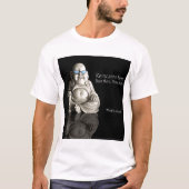 再来。 そこにあります。 それされる Tシャツ (正面)