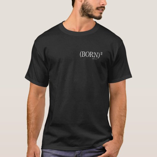 再洗礼を受けたキリスト教徒ジョン 33 節 Tシャツ (正面)