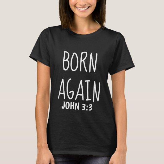 再生まれ度、クリスチャンTシャツ Tシャツ (正面)