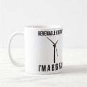 再生可能エネルギー?私は大ファンだ コーヒーマグカップ (左)