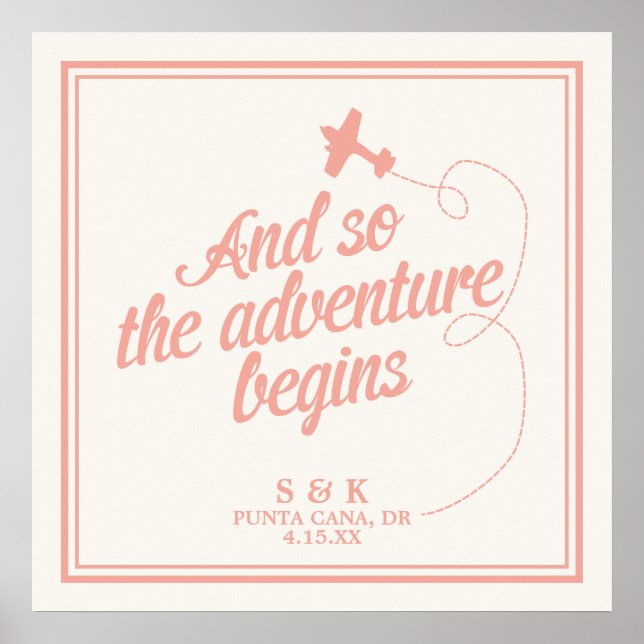 冒険が始まる |行き先の結婚式 – ピンク ポスター (正面)