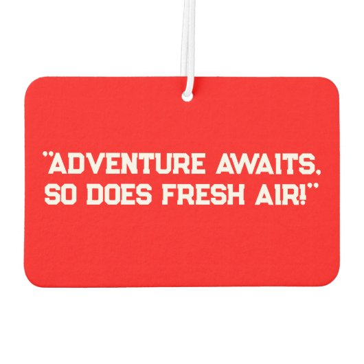 「冒険が待ち構えているんだ、新鮮な空気が！」 車 カーエアーフレッシュナー (裏面)