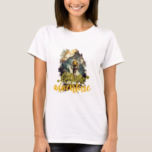 冒険に行こうTシャツ ハイキング好きにぴったり Tシャツ (正面)