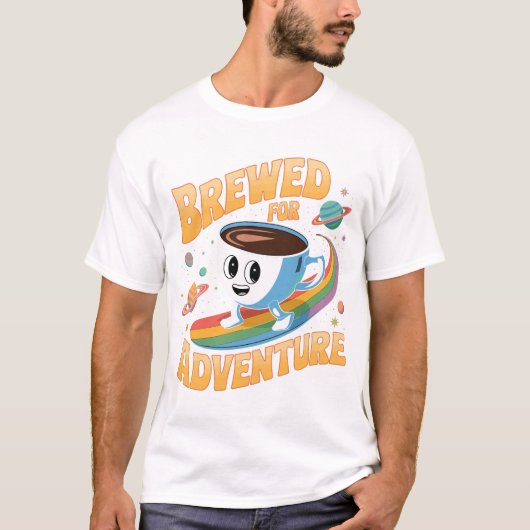 冒険のために醸造鮮やか- Coffee Cup in宇宙 Tシャツ (正面)