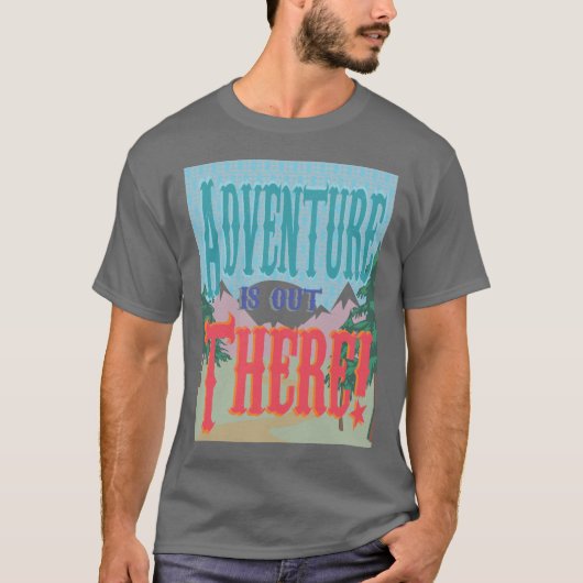 冒険はそこにあります! ワイシャツ Tシャツ (正面)