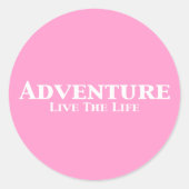 冒険は人生の贈り物を生きる ラウンドシール (正面)