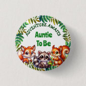 冒険は赤ん坊のシャワーを待っている 缶バッジ (正面)