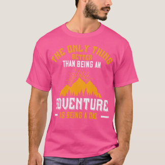 冒険よりも山の方がパパ Tシャツ