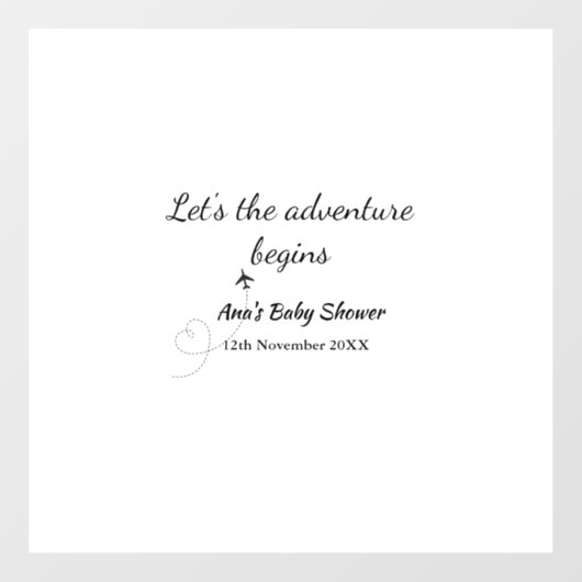 冒険を開始ベビースシャワーに名前を追加dat ウィンドウサイン (シート)