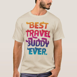 冒険好きな人への最高の贈り物 Tシャツ
