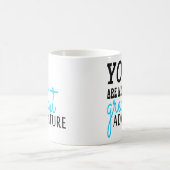 冒険引用文の贈り物を私の冒険にもっとも偉大 コーヒーマグカップ (中央)