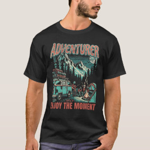 冒険者はその瞬間を楽しむ Tシャツ
