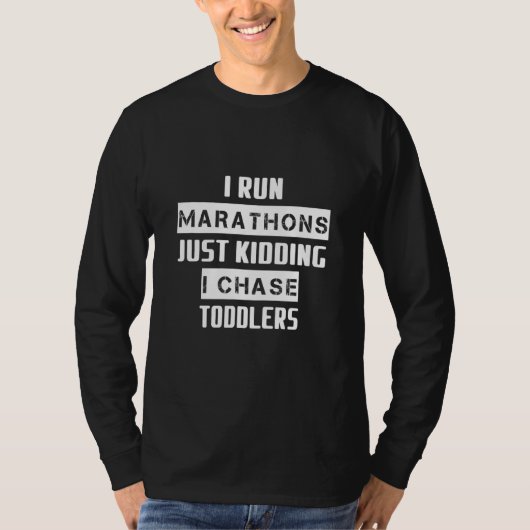 冗談だけ私は幼児ユーモア皮肉なクートを追う Tシャツ (正面)